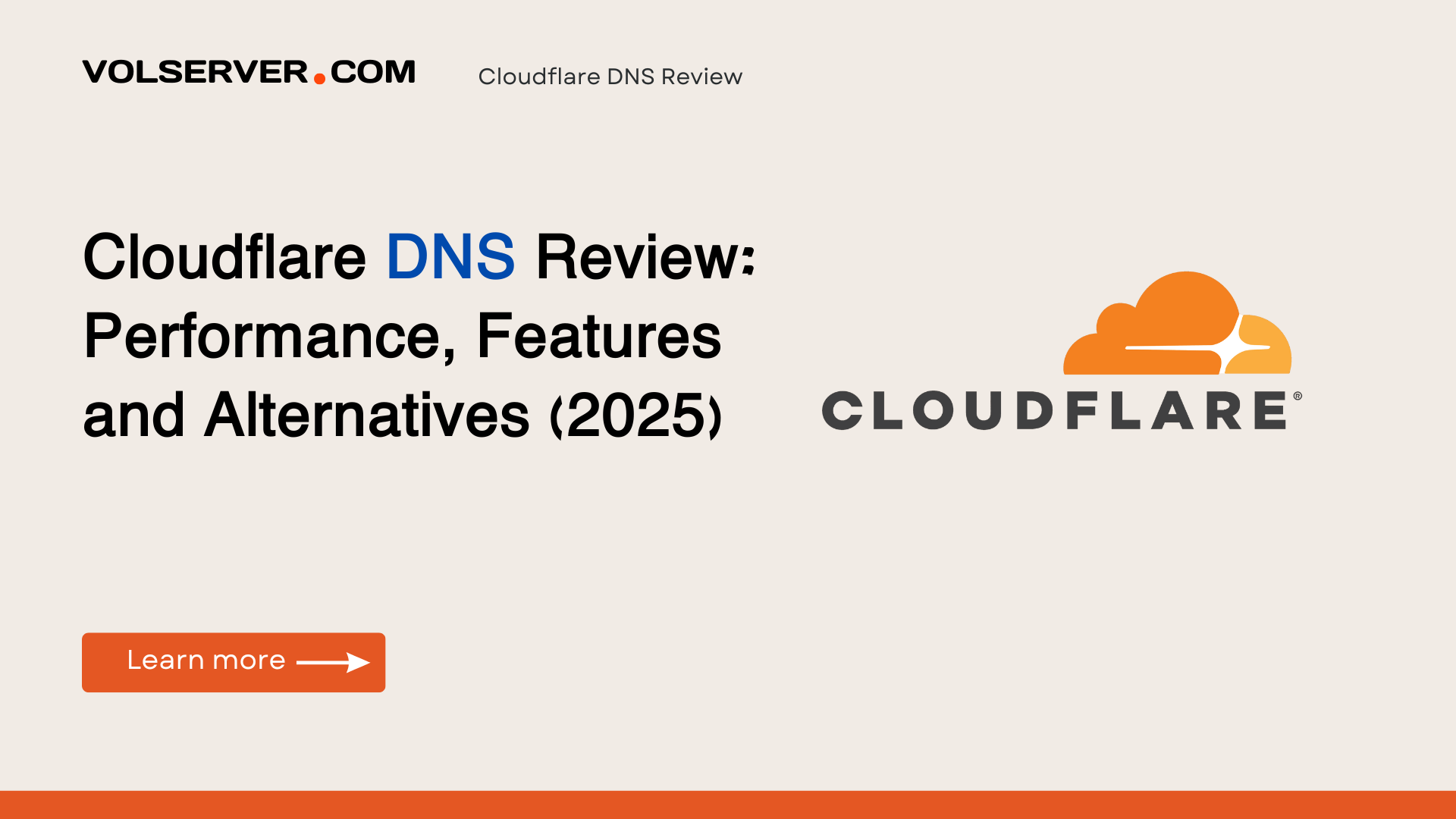Cloudflare DNS Review: Performance, Features and Alternatives (2025)