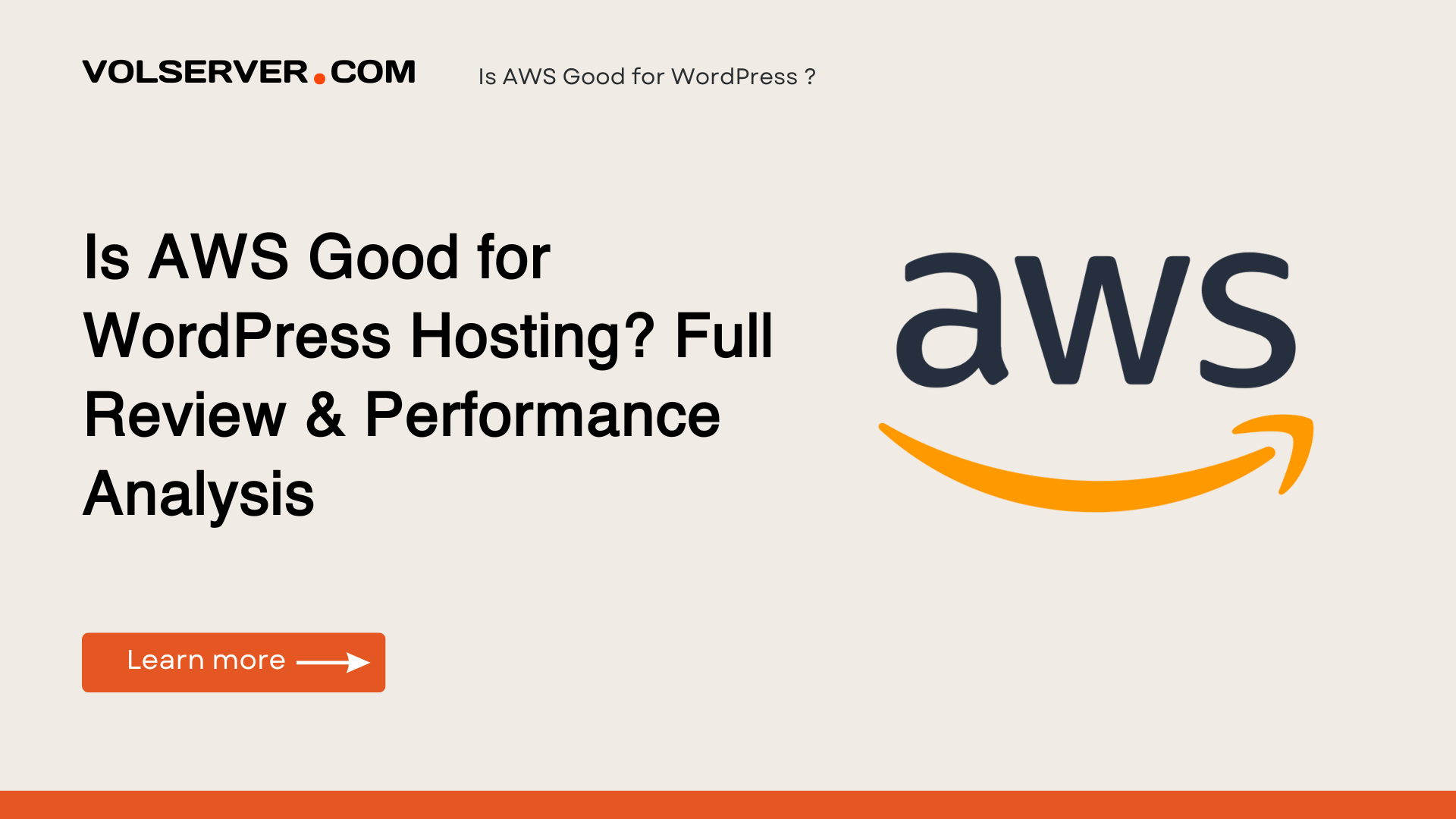 Is AWS Good for WordPress