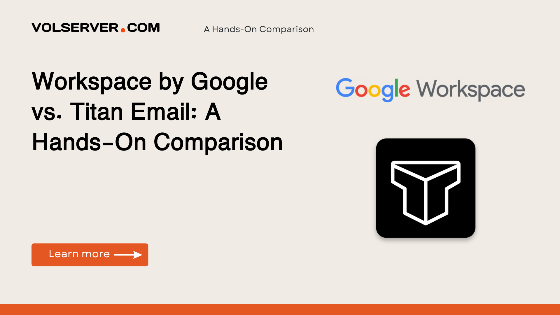 Workspace by Google vs. Titan Email: A Hands-On Comparison